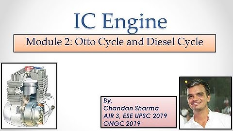 IC Engine | Module-02 |  Otto and Diesel Cycle | IC Engine for GATE and ESE | Target IES
