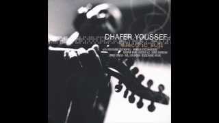 Miniatura de vídeo de "Dhafer Youssef - Electric Sufi - Man Of Wool"