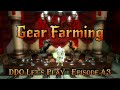 Ddo lets play  episode 43  gear farming