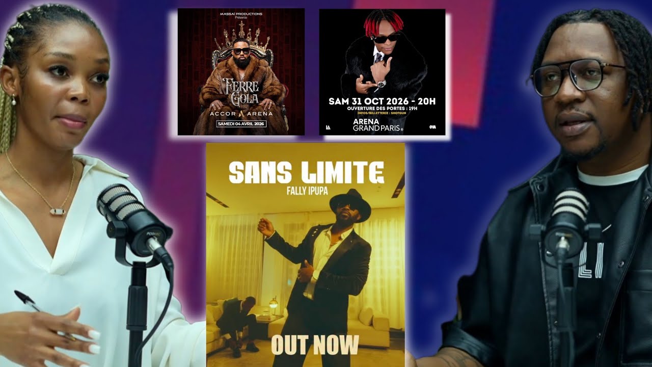 FALLY IPUPA analyse sur SANS LIMITE, Ferré galère toujours pour ACCOR ARENA, WATA défis au Zénith...