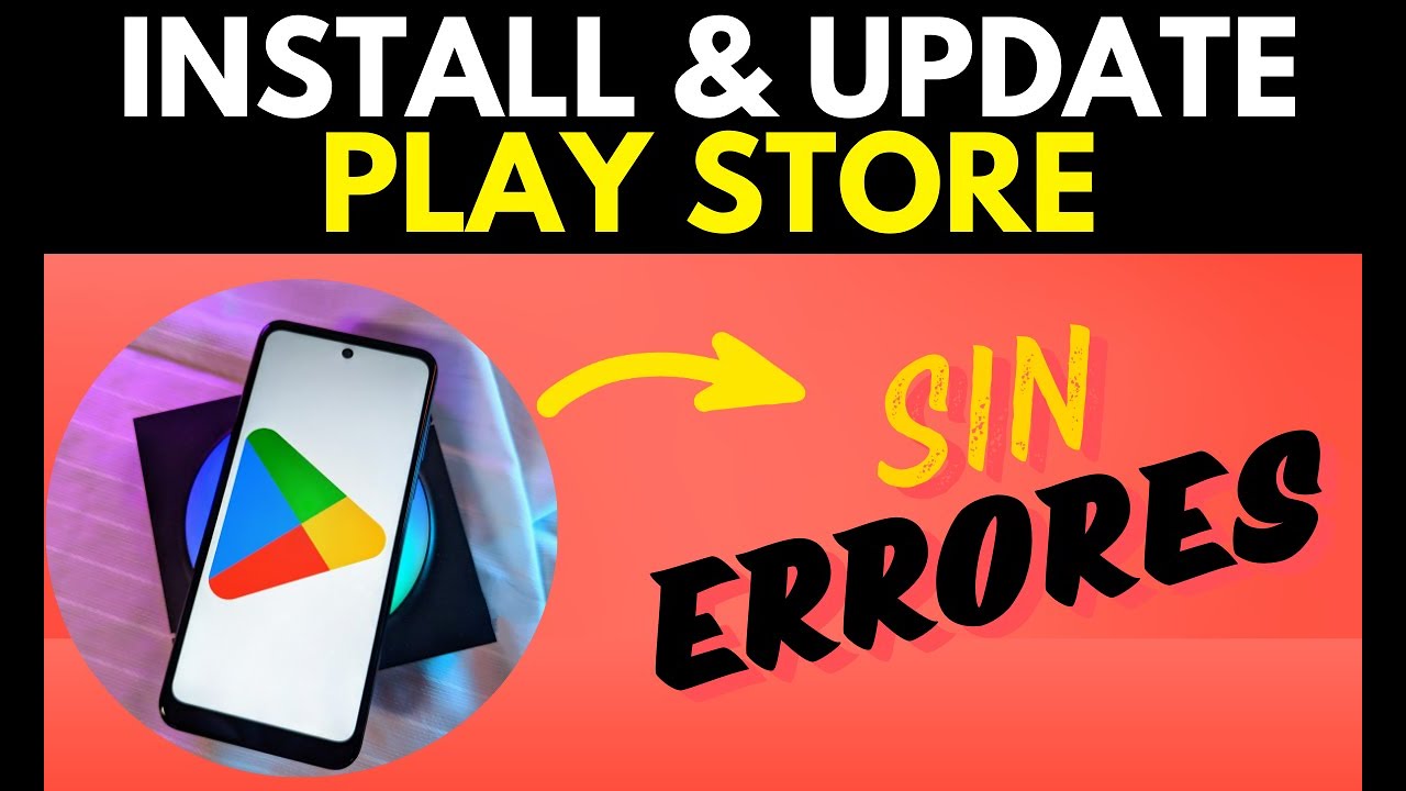 📲 Cómo Instalar Play Store Actualizado en tu Celular o Tablet ⏳ - YouTube