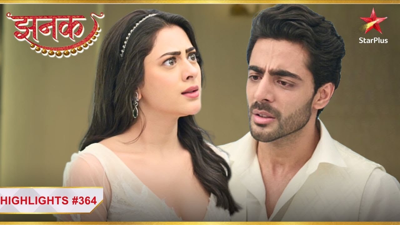 Jhanak ने ठुकराया Aniruddha का प्यार! | Ep.364 | Highlights | Jhanak | Mon-Sun | 10:30PM