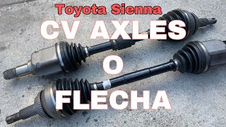 COMO CAMBIAR FLECHAS O CV AXLES TOYOTA SIENNA 2004-2009 || Eddie Auto Repair