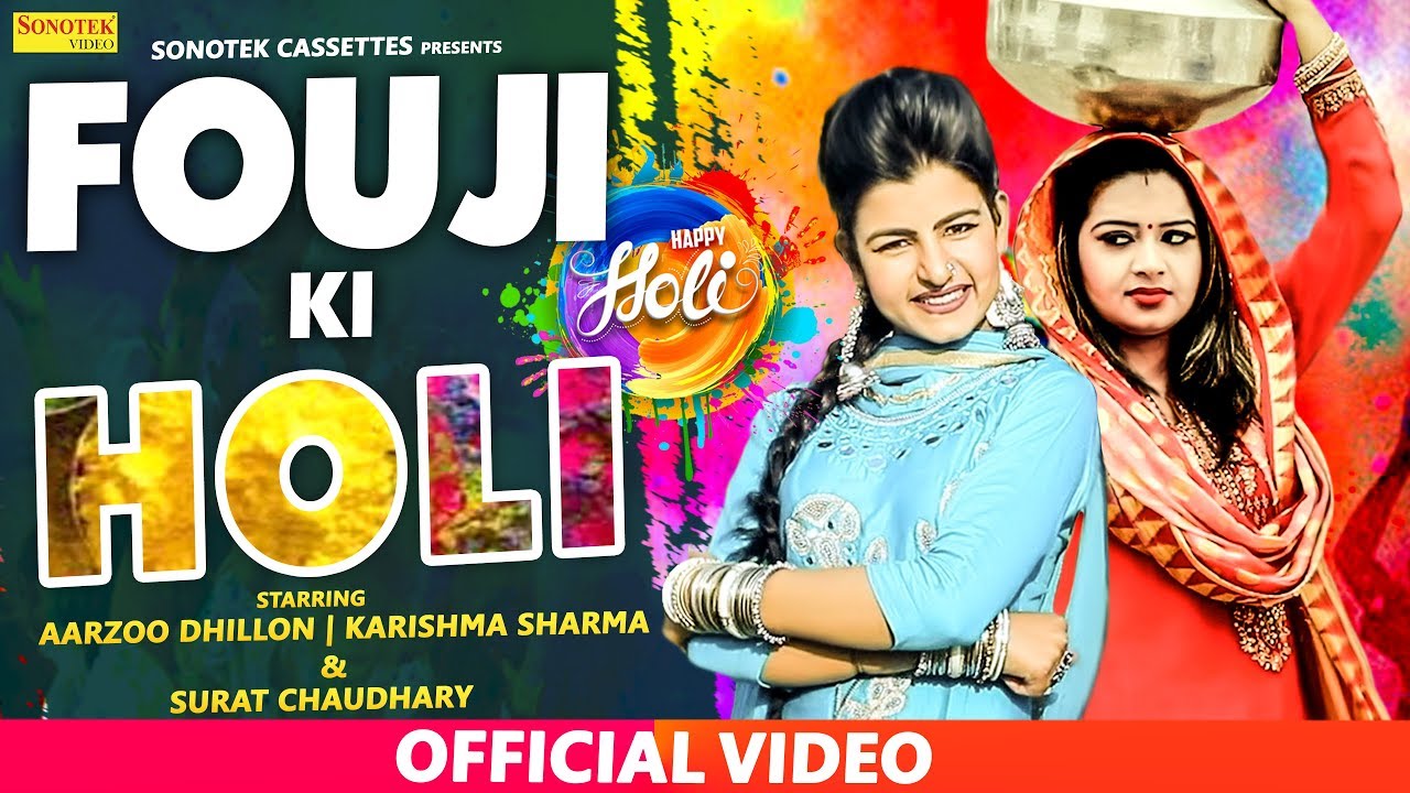 Fouji Ki Holi  Arju Dhillon Karishma Sharma  Meeta  Latest Haryanvi Songs Haryanavi  Holi Song