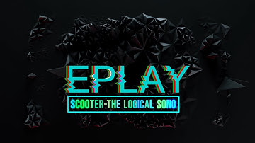 Scooter - The Logical Song🎶lyrics⬅️(Digital Korrupterz Hardstyle Remix)