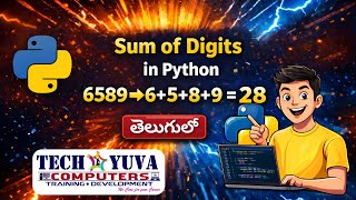 Sum of Digits in a Number in Python in Telugu | Step-by-Step Program Explanation for Beginners