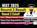 Neet 2025 Round 2 Cutoff MCC AIQ Counselling Result|Govt/Deemed Cutoff|Upgradation Reporting Process