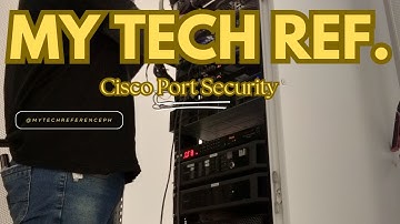 Managing Port Security in Cisco Switch