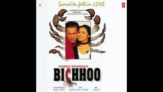 Pyaar Tu Dil Tu Full Song,,Bichhoo!!