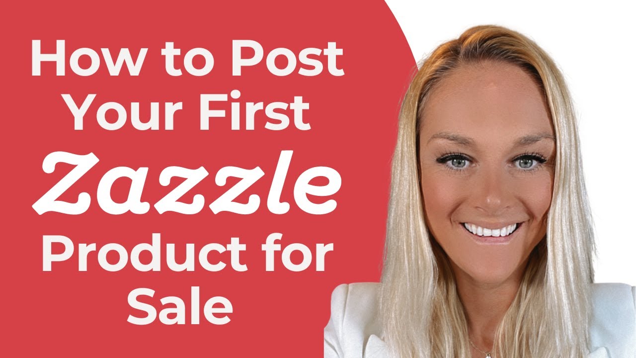 How to Post Your First Zazzle Product for Sale from Zazzle Expansion Experts Jen and Elke Clarke