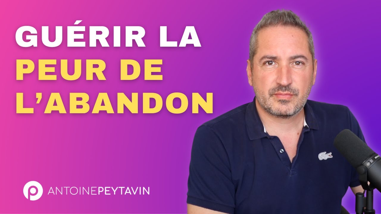 3 astuces pour soigner la peur de l’abandon (suite à une négligence ...