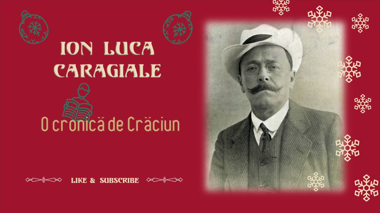 Ion Luca #Caragiale - O cronică de #Crăciun - Momente şi schiţe - YouTube