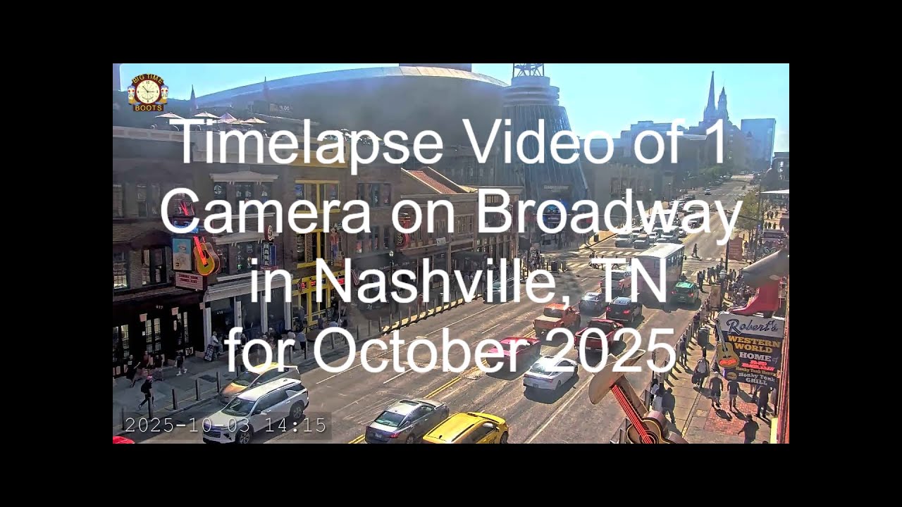 Nashville Broadway Timelapse October 2025 Webcam Street View