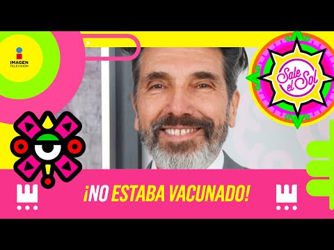 ¡Diego Verdaguer NO estaba vacunado! Asegura su hija Gimena | Sale el Sol
