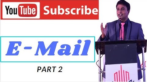 E-Mail ( Part 2) (Urdu / Hindi) | 11th Class Computer Science  | COMPUTER 4 ALL