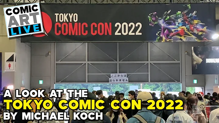 Tokyo Comic Con 2022 filmed by Michael Koch