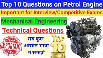 Top 10 Questions - Petrol Engine || IC engine question for Competitive Exams/Interview || Hindi
