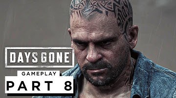 DAYS GONE PS5 Walkthrough Gameplay Part 8 - (4K 60FPS)