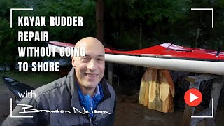Kayak Rudder Repair WITHOUT GOING TO SHORE