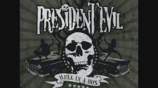 06 - The Antiloser - President Evil