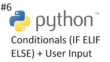 Python Tutorial 6(IF, ELIF, ELSE and user input)