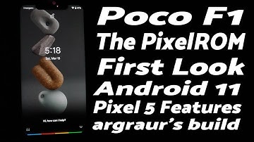 Poco F1 | First Look | ThePixel Rom | Argraur