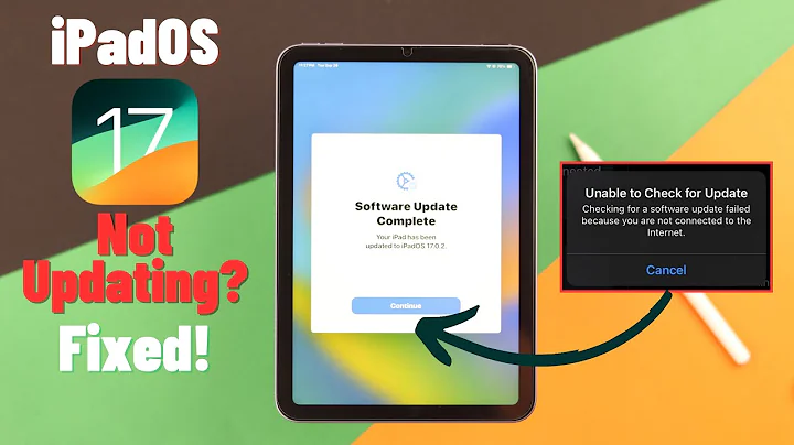 iPad Not Updating to iPadOS 17? - Fixed Here!