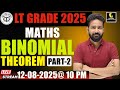 UP LT Grade Maths Classes 2025 | Binomial Theorem | introduction |Part-2|Ashwani sir