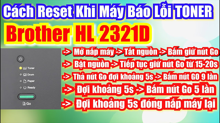 Lỗi máy in brother hl-l2321d hiện chử nap băng tay năm 2024