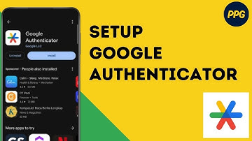 How to setup Google Authenticator ?
