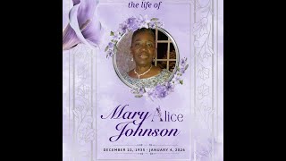 CELEBRATION OF LIFE - MOTHER MARY JOHNSON - DECEMBER 22, 1935 - JANUARY 4, 2026