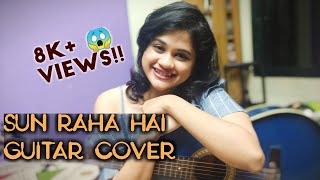 Sun Raha Hai Na Tu (Female) Guitar Cover | Parbani Sinha