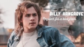 • Billy Hargrove | Requiem for a blue jeans  [Wattpad Story]
