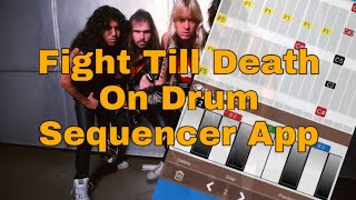 Fight Till Death on Drum Sequencer (Tribute to Slayer) screenshot 5