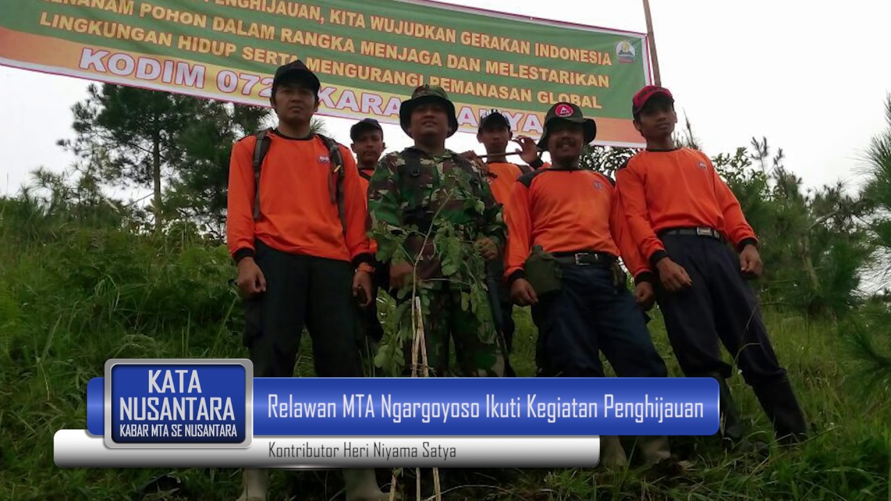 Kata Nusantara Mta Tv Relawan Mta Ngargoyoso Ikuti Kegiatan