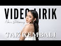 NOVIA SITUMEANG - TAK KEMBALI (LYRIC VIDEO) LIRIK LAGU TERBARU