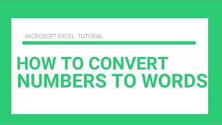HOW TO CONVERT NUMBERS TO WORDS // EXCEL TUTORIAL