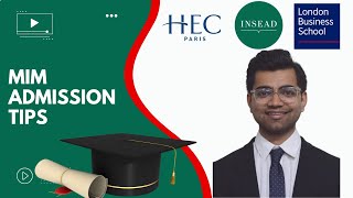 How I Got Into INSEAD and HEC Paris MIM with Scholarship