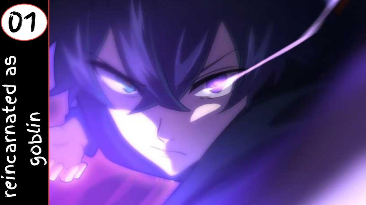 I Reincarnated as an SSS ranked Goblin(2023)|Episode-1|manhua explain