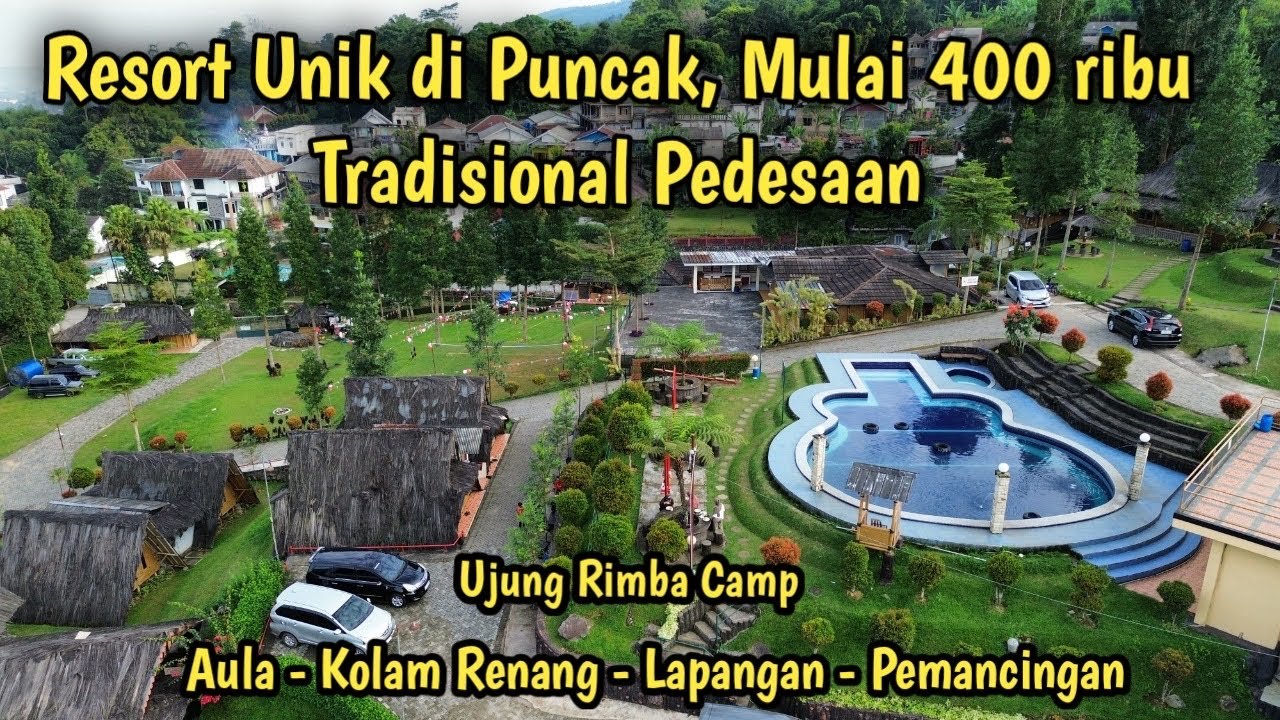 Resort Unik di Puncak, Mulai 400 ribu || Kolam Renang, Halaman Luas || Ujung Rimba Camp