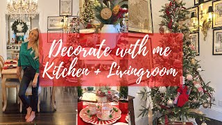 CHRISTMAS DECORATE WITH ME \/\/ LIVINGROOM \/\/ KITCHEN \/\/ LAST DAY OF DECORATING 2021