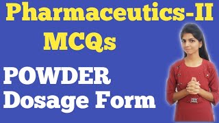 Pharmaceutics- l MCQ l Powder l Dosage form