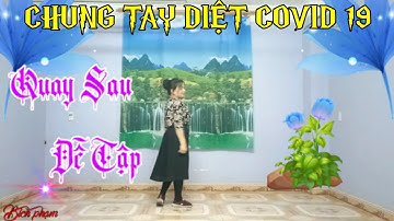 Nhảy Dân Vũ :《 CHUNG TAY DIỆT COVID 19 》Quay Sau / Dễ Tập ! Nền Nhạc : Vinh Lê & Nhóm Ngân Vũ !