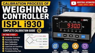 ⚙️ ISPL i930 Load Cell Controller Calibration Process 