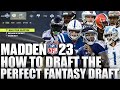 This is How to Draft The Perfect Team In A Fantasy Draft On Madden 23 Franchise