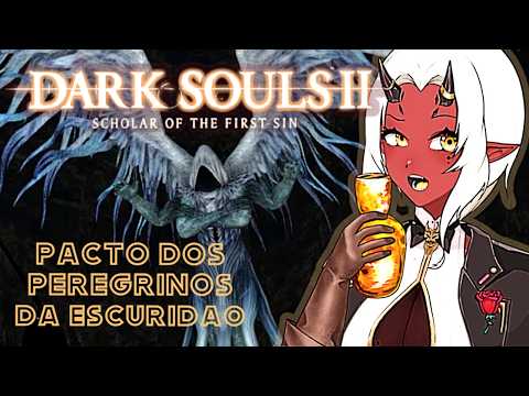 DARK SOULS II (BOSS DARK LURKER) Pacto Peregrinos da Escuridão #2 「 Dark Souls 2 - SotFS 」