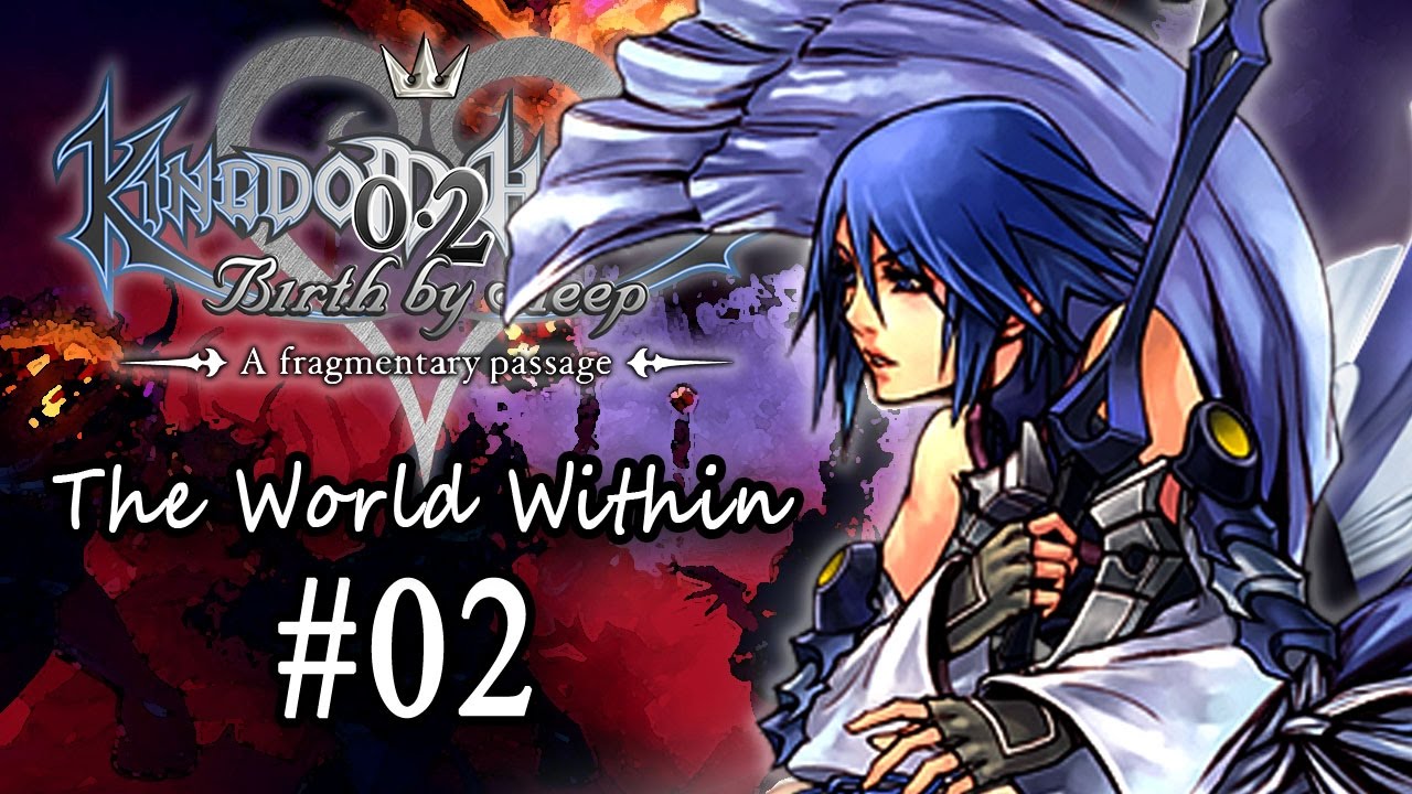 Kingdom Hearts 0.2 BBS -A Fragmentary Passage- #02 - Dwarven Woodlands - The World Within