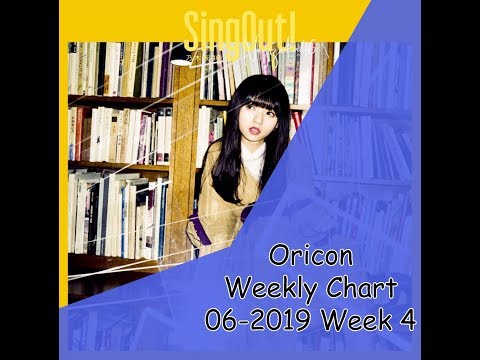 Oricon JPop chart weekly ranking (6-2019 week 4)