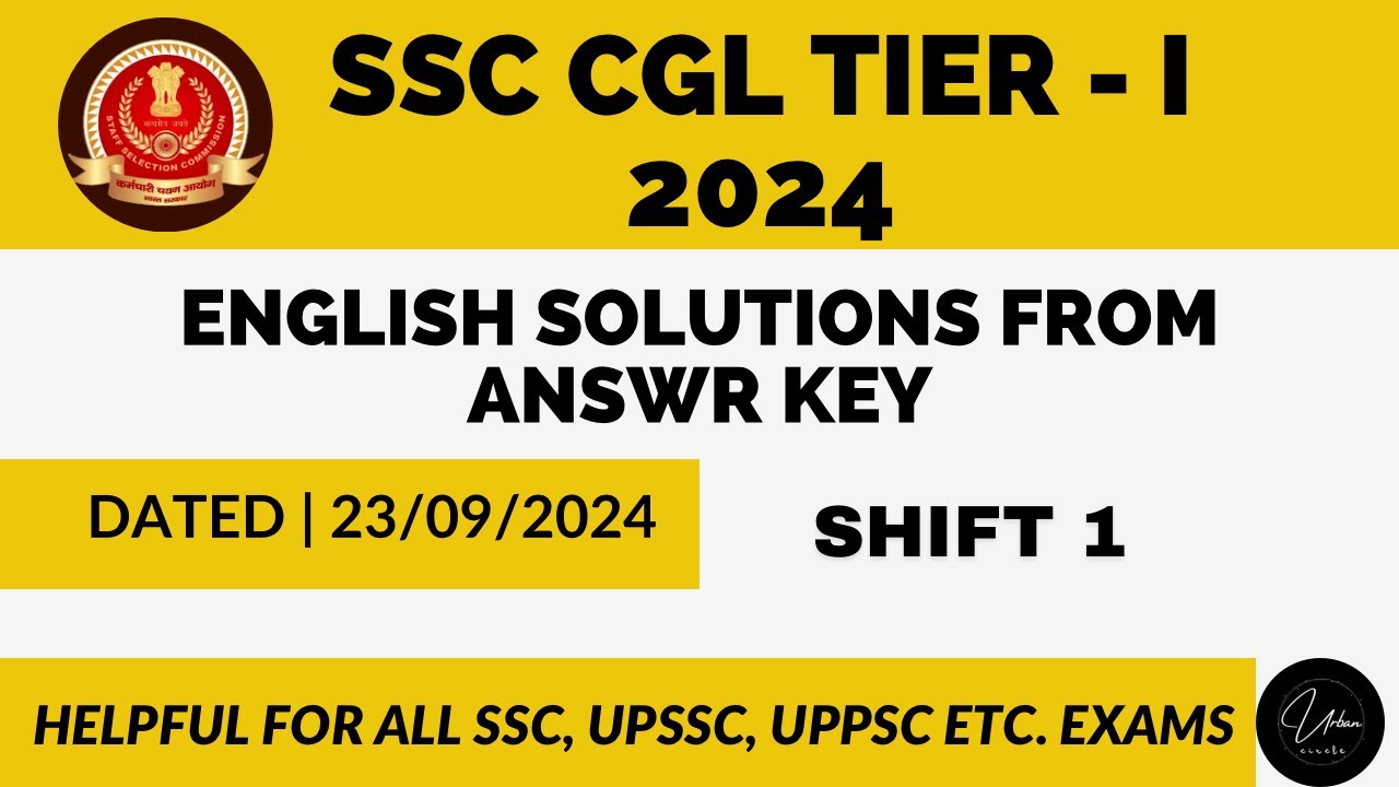 SSC CGL 23 SEPTEMBER 2024 SHIFT 1 | English Solution | Tier 1 Solved ...