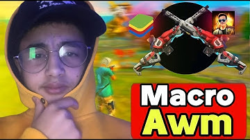 Macro Awm All Emluter MSI/BlueStacks | شرح طريقة عمل ماكرو AWM‼️😱 على جميع المحاكيات